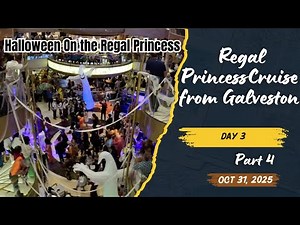 Regal Princess Cruise Day 3 Halloween Galveston Oct 2025