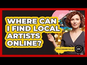 Where Can I Find Local Artists Online?