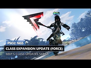PSO2: NGS - Force Expansion Update (4/12/24 Showcase)