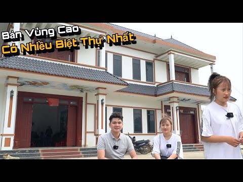 Cùng Em Gái Người H'mông Xinh Nhất Bản Khám Phá Ngôi Làng Nhiều Biệt Thự Nhất..!