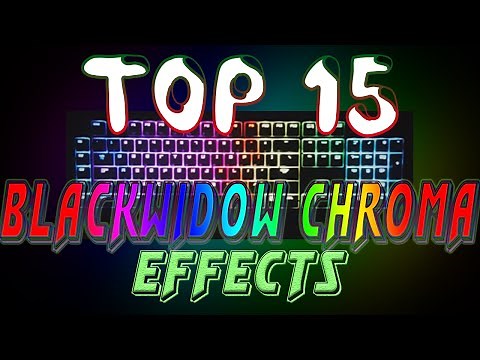 Top 15 Blackwidow Chroma Lighting Effect Profiles (With Download)