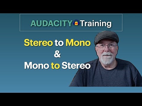 How to Convert Stereo to Mono and Mono to Stereo Using Audacity