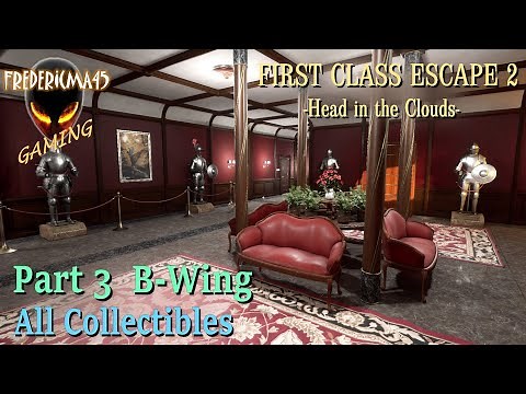 First Class Escape 2: Head in the Clouds PART 3 B-Wing - All Collectibles / House Always Wins Achiev