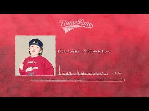 Paulo Londra - Demasiado Loco (Official Audio)
