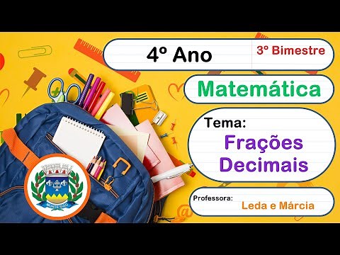 4º Ano - Frações Decimais