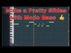 Modo Bass VST How To Make Pretty Slides In FLStudio