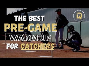 Pre Game Warm Up for Catchers | Pre game warm up for Baseball