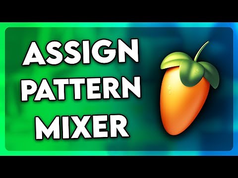 How to Assign Pattern to Mixer FL Studio (2025)