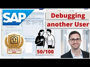 Debugging the SAP application of another SAP user | ABAP Tip #50