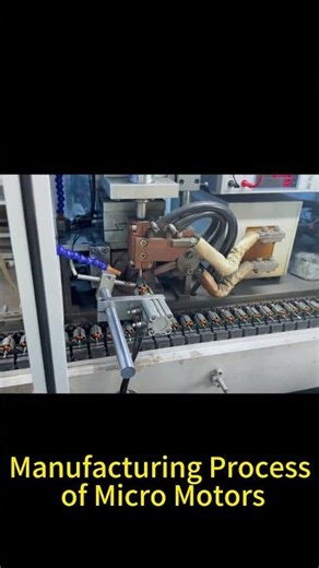 Manufacturing Process of Micro Motors