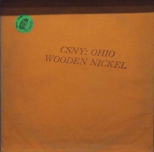 Crosby, Stills, Nash & Young - Ohio Wooden Nickel
