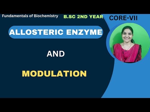 Allosteric Enzyme B.Sc 3rd Year||Modulation Of Allosteric Enzyme||#allostericenzyme||