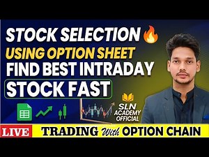 1-Click F&O Stock Selection Scanner 🔥 | Live Option Chain Data + OI Volume Analysis | SLN Academy