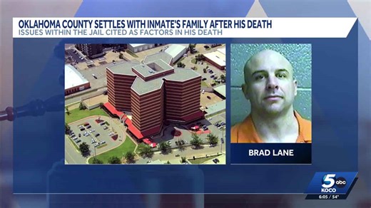 Oklahoma County settles for $7M with family of inmate killed in 2021 jail beating