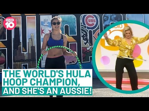 The World’s Hula Hoop Champion, And She’s An Aussie! | Studio 10