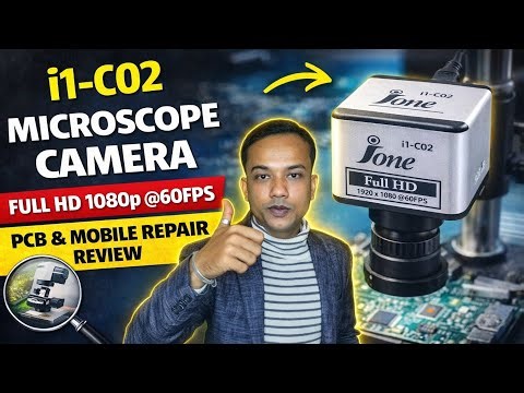 i1 C02 microscope camera full HD Review || i1-C02 Camera Full HD 60FPS | Lab & Mobile Repair Use