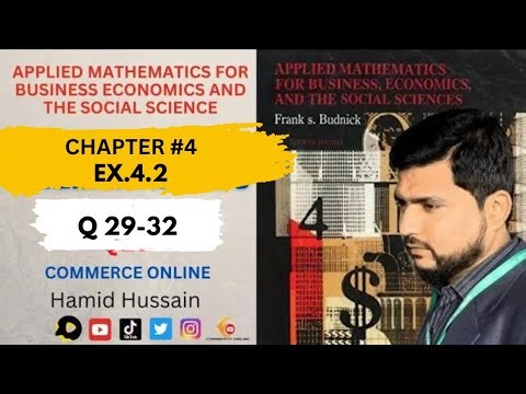 Ex 4.2 Q29-32 Applied mathematics | chapter 4 | commerce online