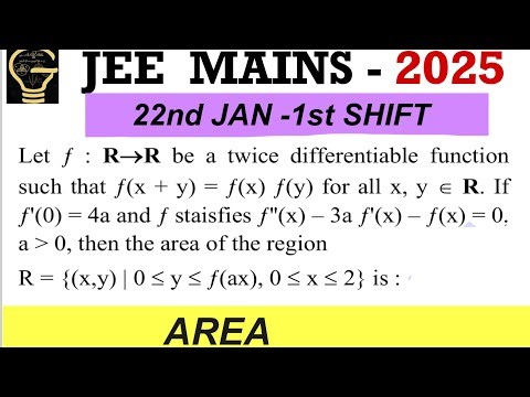 Let f:R-R be a twice differentiable function f(x+y)=f(x)f(y),x,y€R.If f’(0)=4a,f’’(x)-3af’(x)-f(x)=0