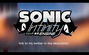 Sonic Infinity--無限 Engine - Progress Showcase #6