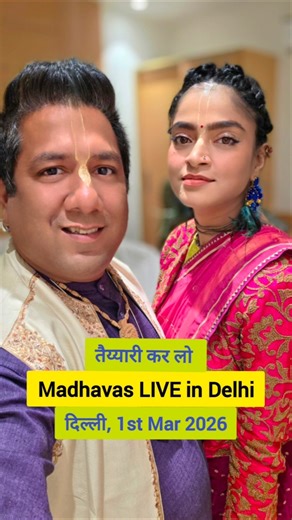 ज़रूरी सूचना - तैय्यारी ke साथ आना Madhavas Kirtan Concert Delhi - Sanatan Journey