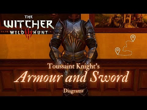 Toussaint Knight’s Armour & Sword Diagram Set | Witcher 3 Next Gen Upgrade