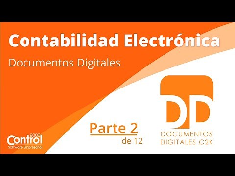 Curso Documentos Digitales C2K con Contabilidad Electrónica: Documentos Digitales 2 de 12