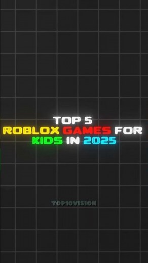 Top 5 Roblox Games for Kids in 2025 🎮
