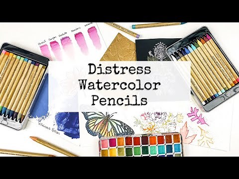 Distress Watercolor Pencils - What they are and some ways to use them!
