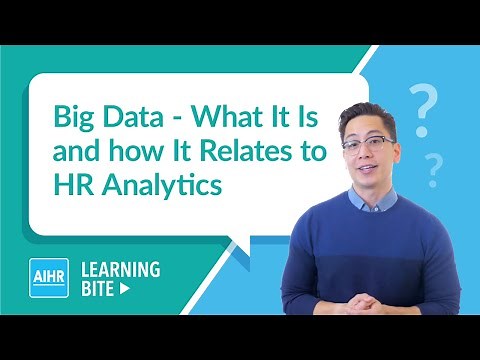 What Big Data Is and How It Relates to HR Analytics | AIHR Learning Bite
