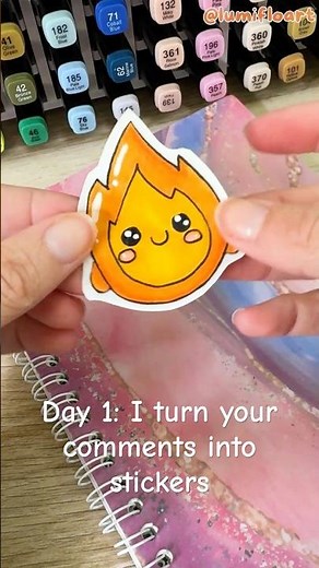 Day 1: I Turn Your Comments Into Stickers 🔥What's Next?