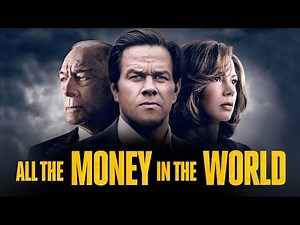 Official Trailer ALL THE MONEY IN THE WORLD (2017, Michelle Williams, Mark Wahlberg, Ridley Scott)