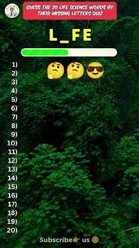 Guess the 20 life science words by their missing letters 🤔