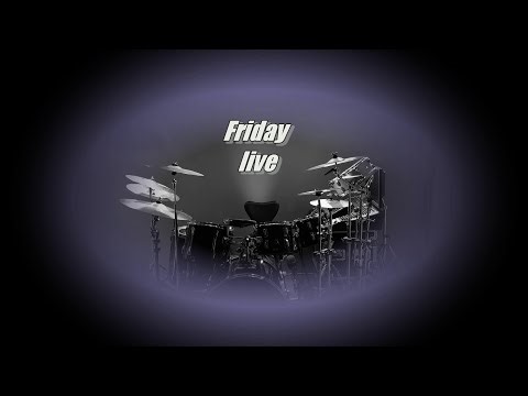 Friday live