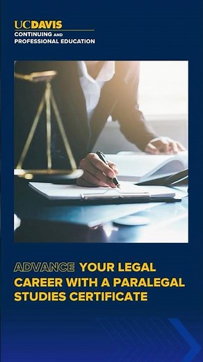Accelerate Your Legal Career: The 6-Month Paralegal Studies Program at UC Davis