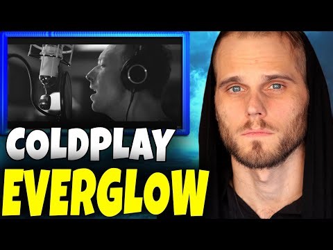Coldplay - Everglow (First Reaction) Kindess Is A Superpower