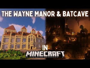 I Built The Batcave & Wayne Manor In Survival Minecraft! *Cinematic*