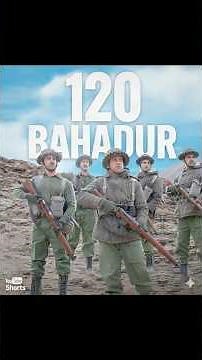 Why you should watch 120 bahadur movie? #shorts #120bahadur #india #foryou #bollywood #farhanakhtar
