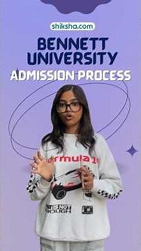 🏫 How to Get into Bennett University? Step-by-Step Admission Process Explained ✨