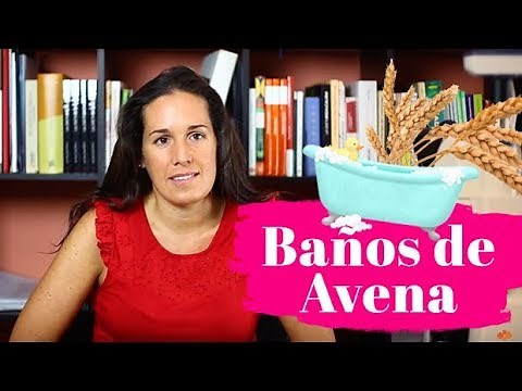 Baños de Avena Coloidal para tu piel.