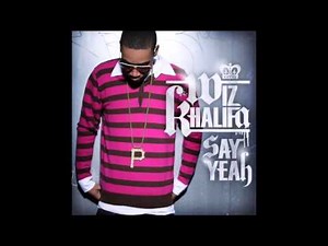 Wiz Khalifa - Say Yeah (Official Audio)