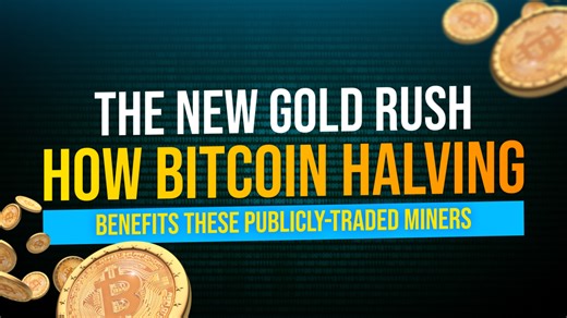 The new gold rush: How a bitcoin halving benefits these publicly-traded miners