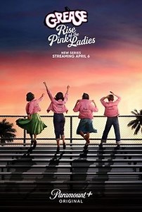 Grease: Rise of the Pink Ladies | Rotten Tomatoes