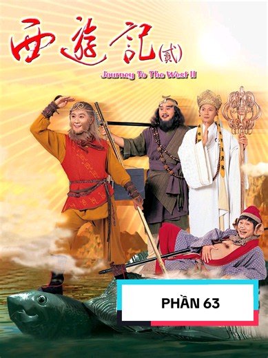 PHẦN 63 | TÂY DU KÝ II- PHIM TVB #tayduky #ancomxemphim #tonngokhong #tvb #fyp