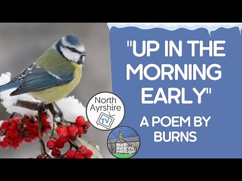 Up in the Morning Early | Recital of Robert Burns wintry poem