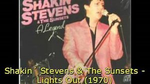 LIGHTS OUT Lyrics - SHAKIN' STEVENS | eLyrics.net