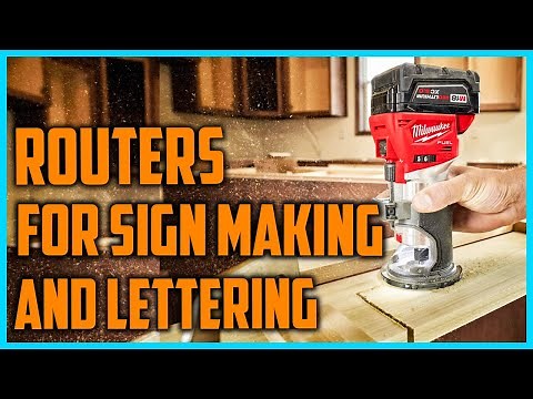 Best Routers For Sign Making And Lettering
