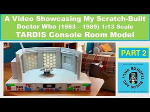 My Doctor Who 1983 to 1989 TARDIS Console Room Model Build Part 2