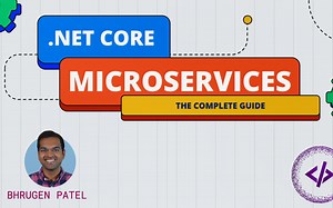 .NET Core Microservices - The Complete Guide (.NET 6 MVC)(1/2)