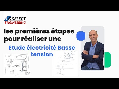 Les premières étapes pour réaliser une étude électrique