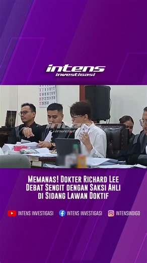 dr Richard Lee Debat Sengit dengan Saksi Ahli di Sidang Lawan Doktif | Intens Investigasi